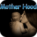 MotherHood
